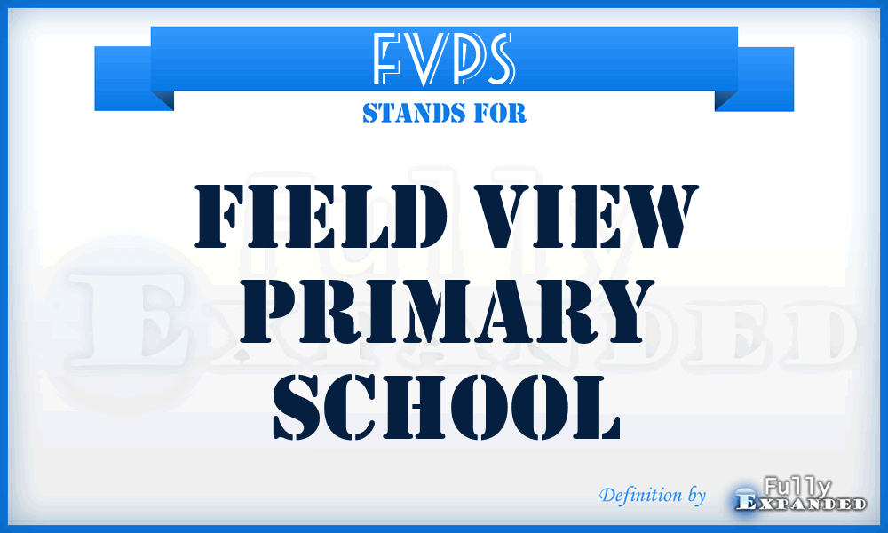 FVPS - Field View Primary School