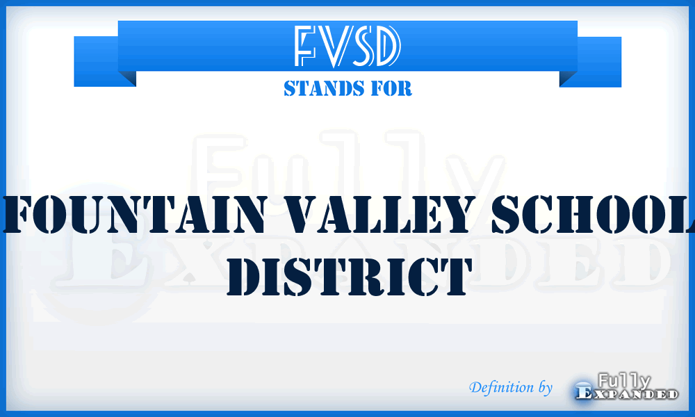 FVSD - Fountain Valley School District