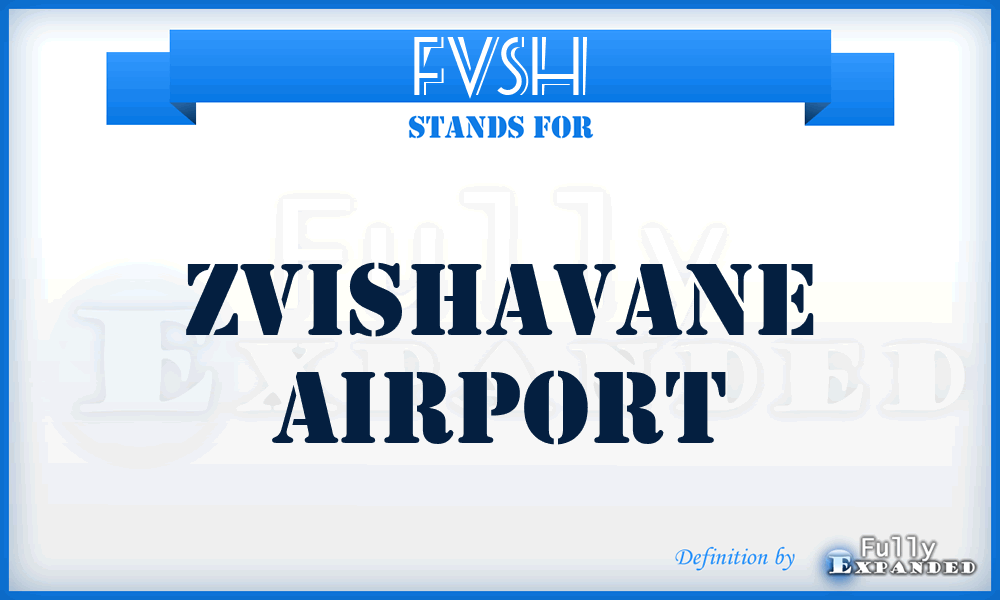 FVSH - Zvishavane airport