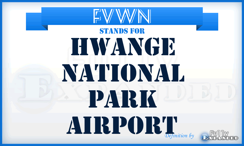 FVWN - Hwange National Park airport