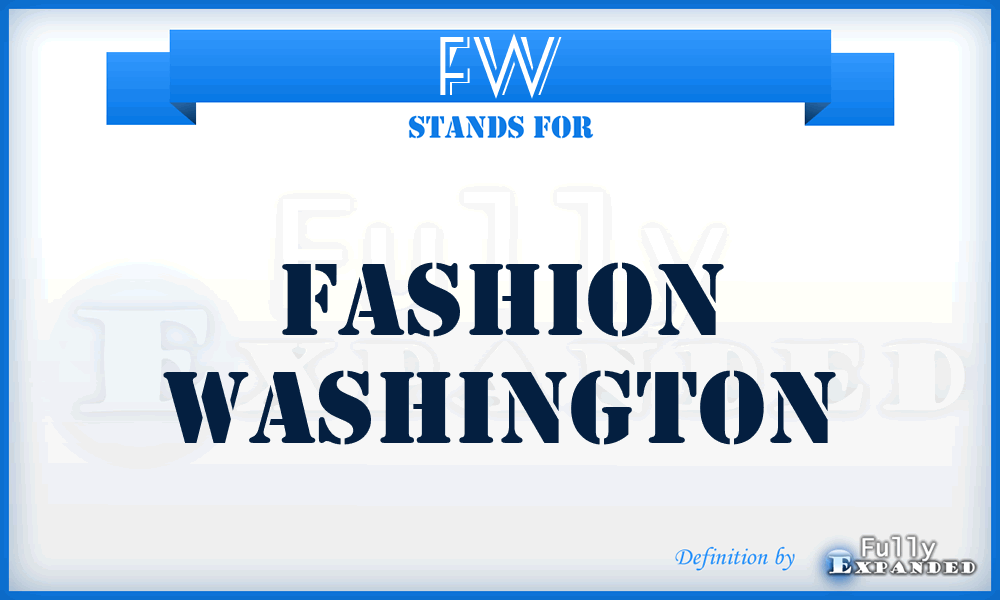 FW - Fashion Washington