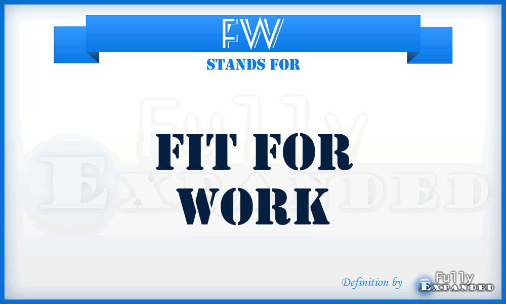 FW - Fit for Work