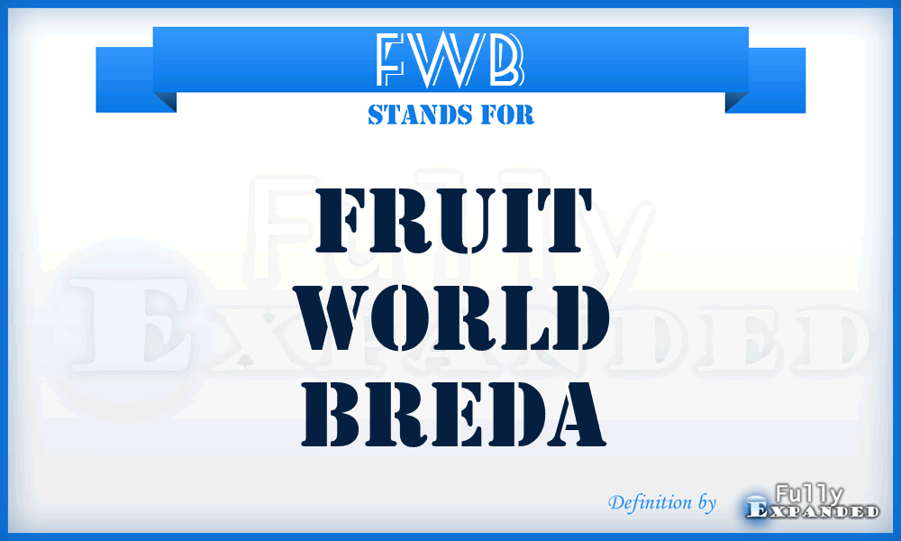 FWB - Fruit World Breda
