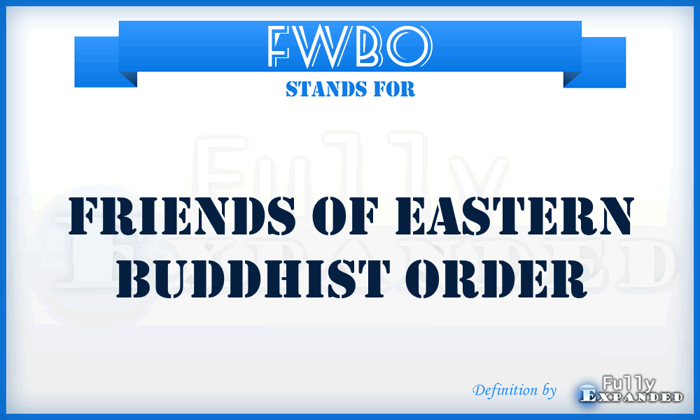 FWBO - Friends of Eastern Buddhist Order