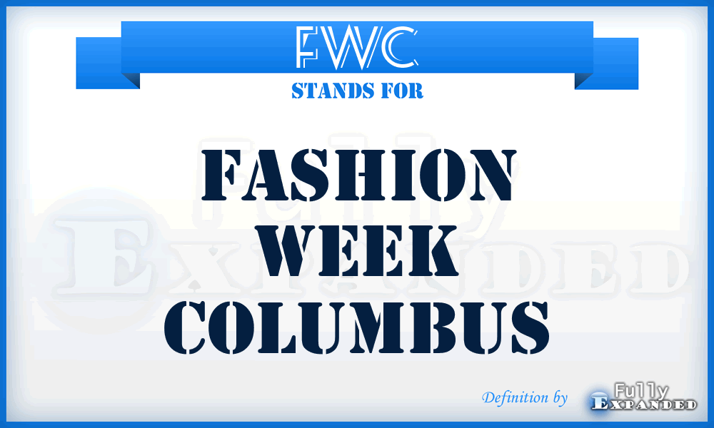 FWC - Fashion Week Columbus