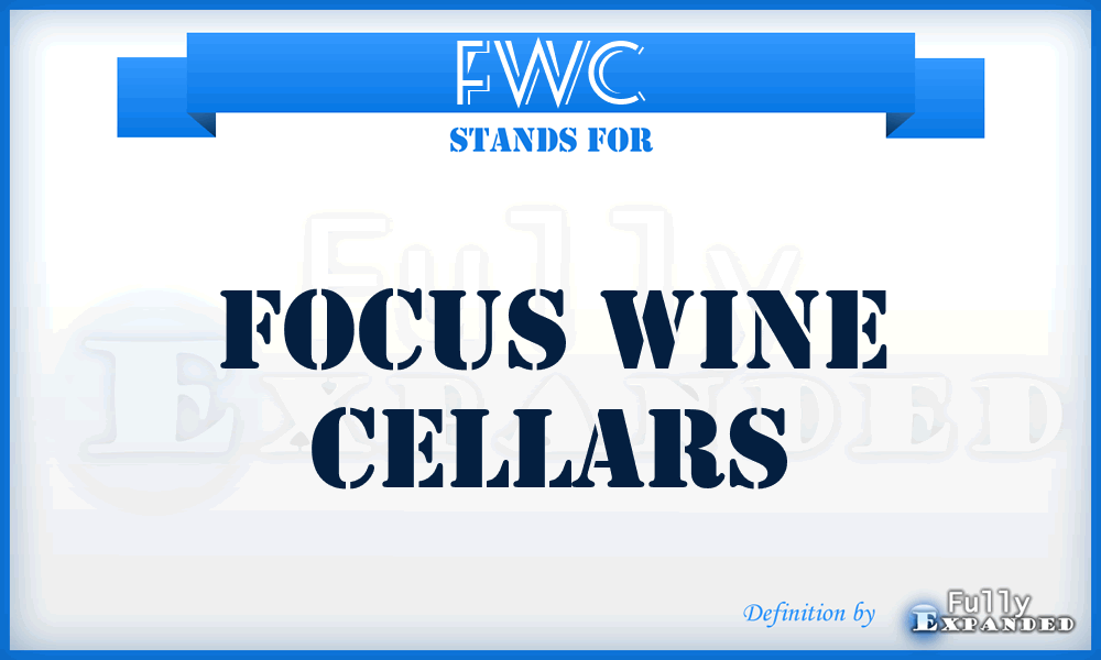 FWC - Focus Wine Cellars