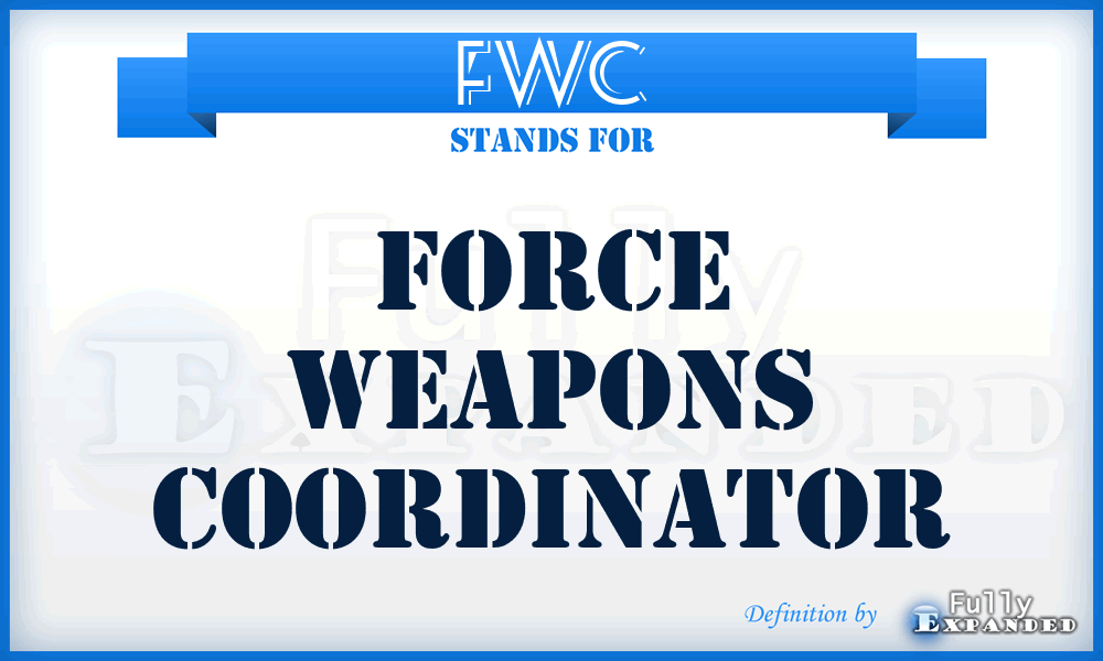 FWC - force weapons coordinator