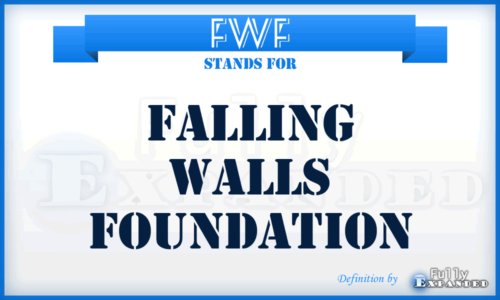FWF - Falling Walls Foundation
