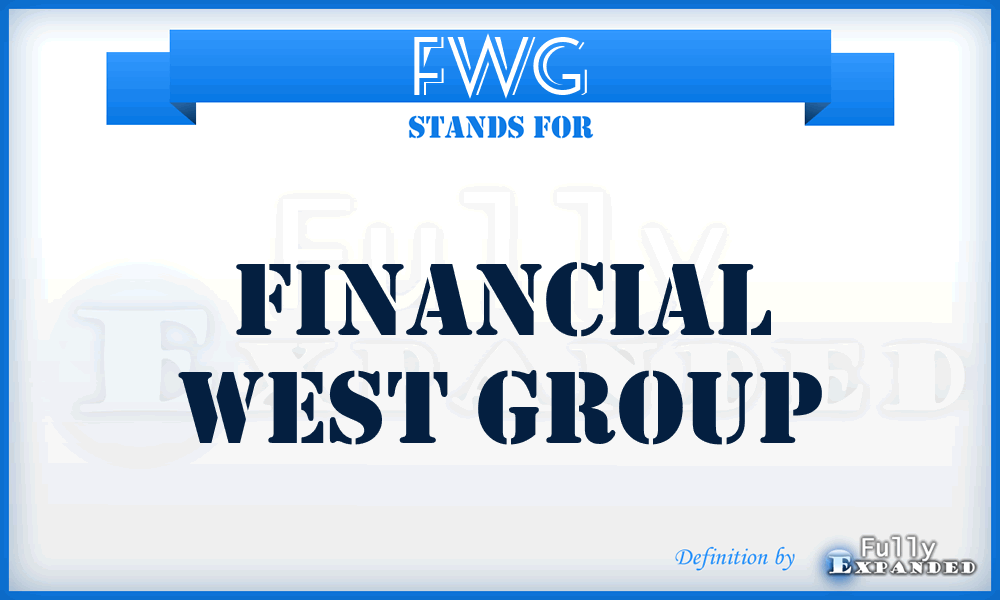 FWG - Financial West Group