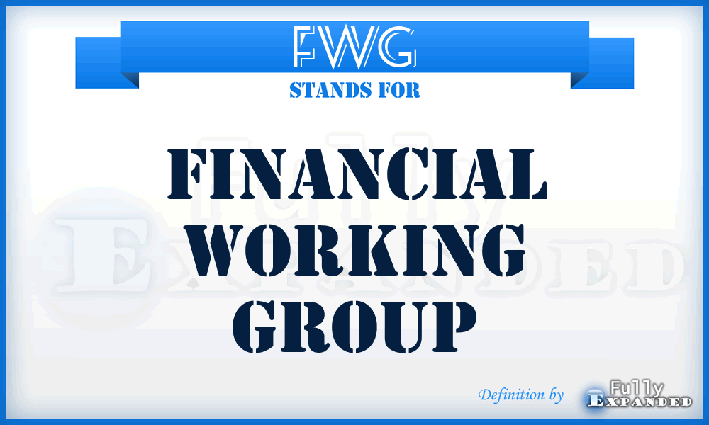 FWG - financial working group