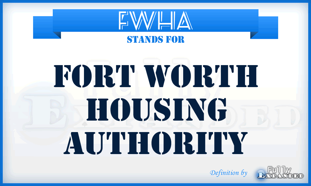 FWHA - Fort Worth Housing Authority