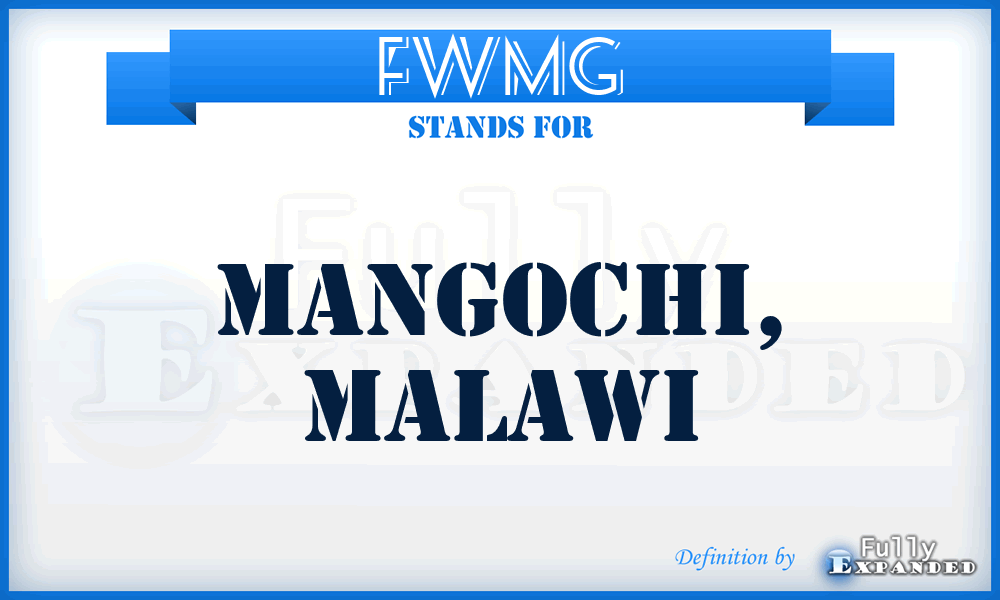 FWMG - Mangochi, Malawi