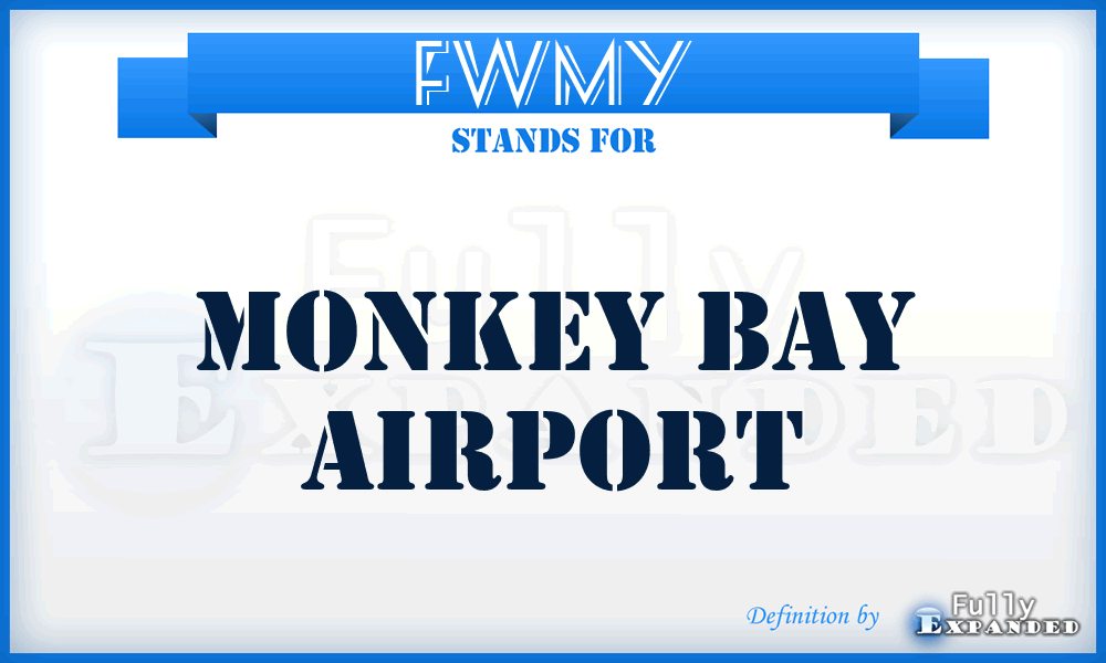FWMY - Monkey Bay airport