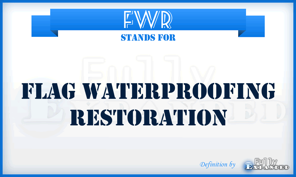 FWR - Flag Waterproofing Restoration