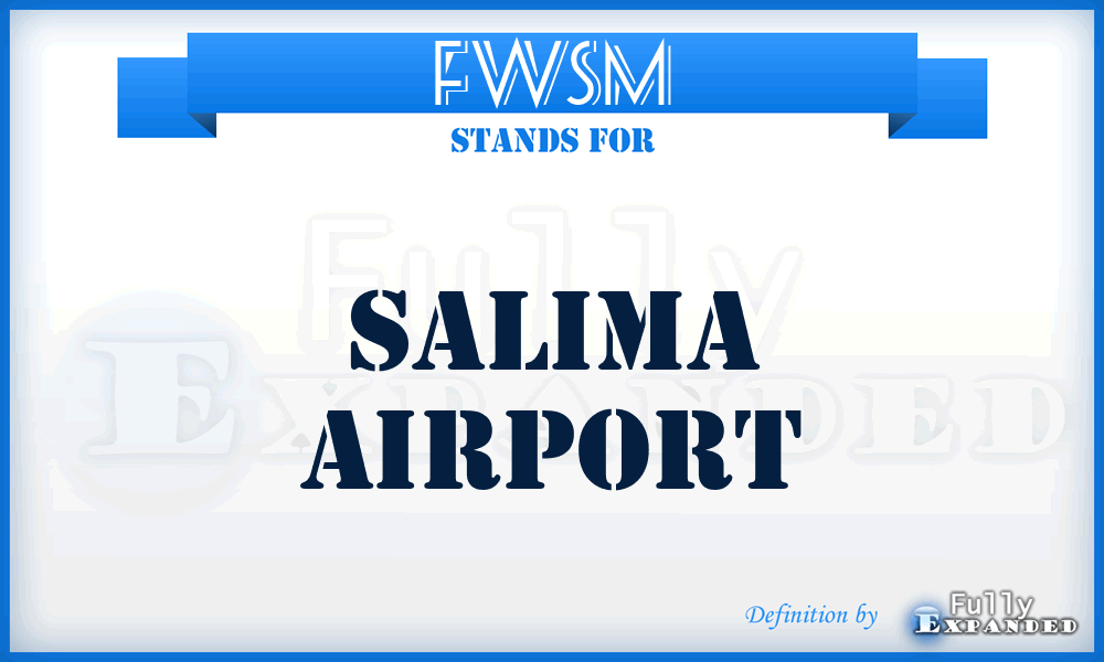 FWSM - Salima airport