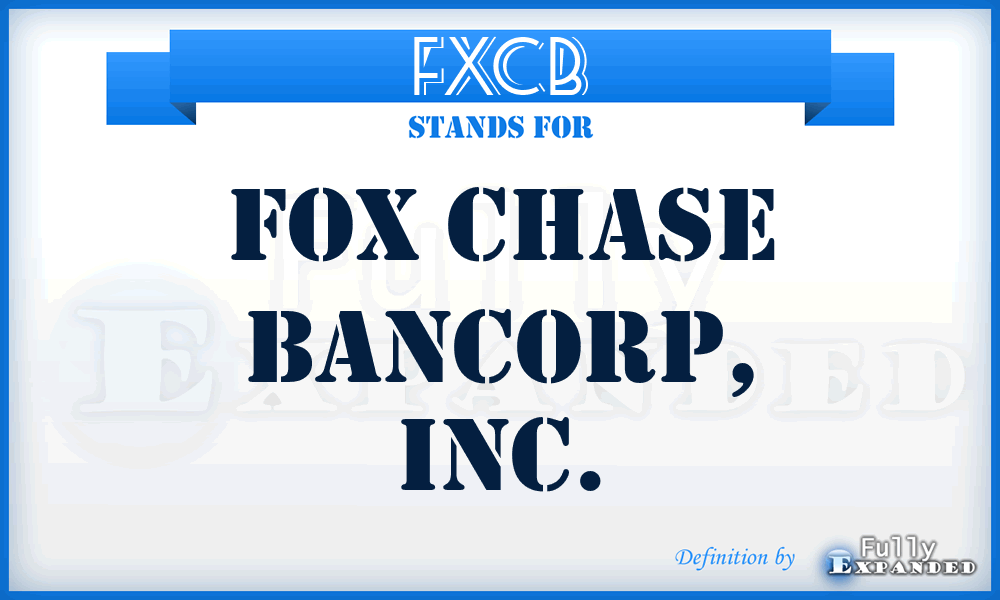 FXCB - Fox Chase Bancorp, Inc.
