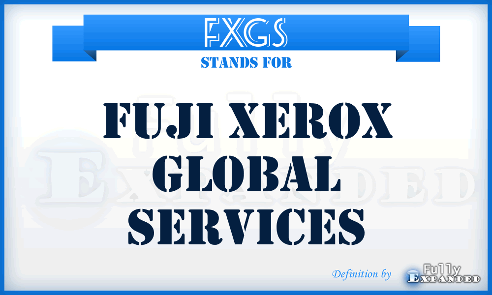 FXGS - Fuji Xerox Global Services