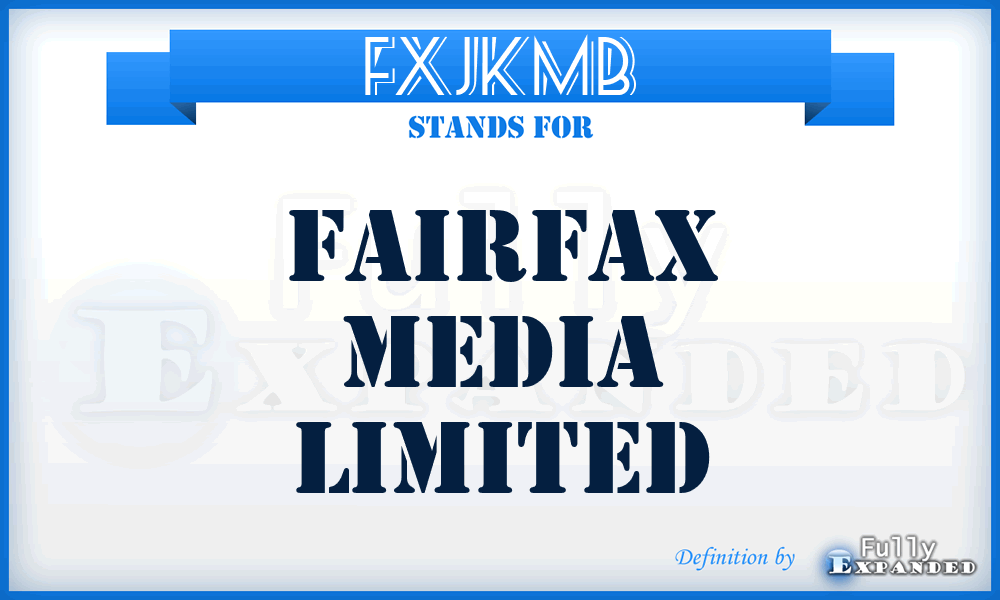 FXJKMB - Fairfax Media Limited