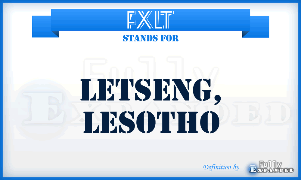 FXLT - Letseng, Lesotho