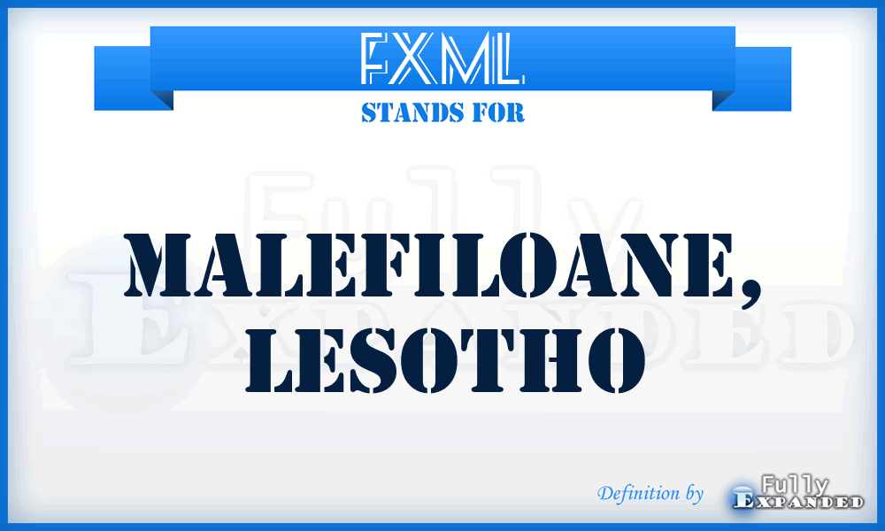 FXML - Malefiloane, Lesotho
