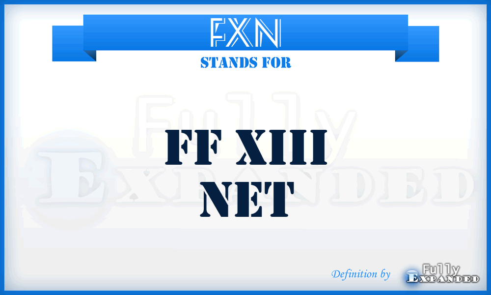 FXN - FF XIII net