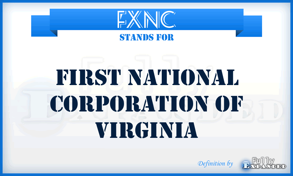 FXNC - First National Corporation of Virginia
