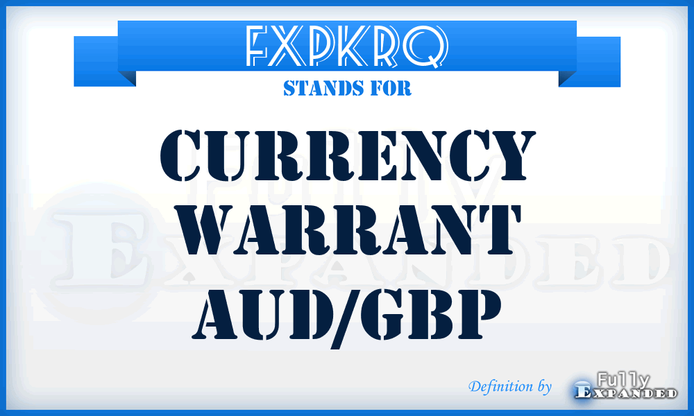 FXPKRQ - Currency Warrant Aud/gbp