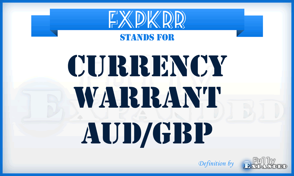 FXPKRR - Currency Warrant Aud/gbp