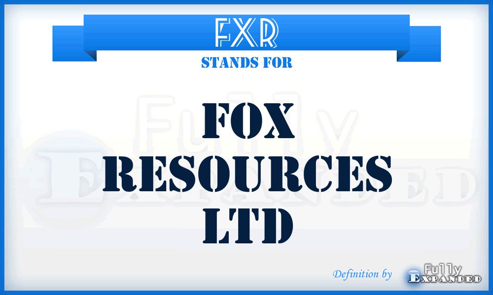 FXR - Fox Resources Ltd