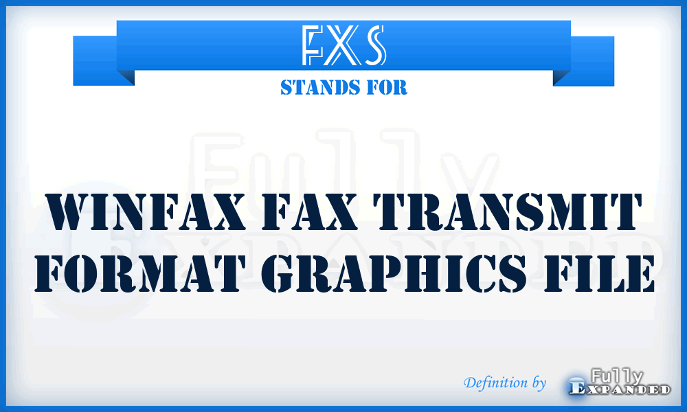 FXS - WinFax Fax Transmit Format graphics file
