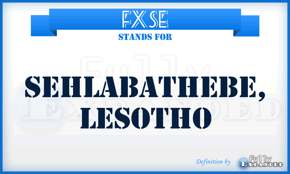 FXSE - Sehlabathebe, Lesotho