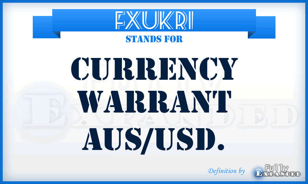 FXUKRI - Currency Warrant Aus/usd.