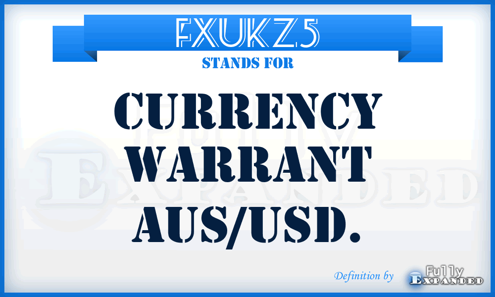 FXUKZ5 - Currency Warrant Aus/usd.
