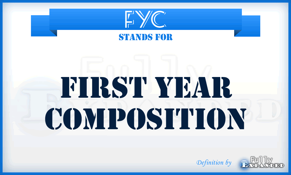 FYC - First Year Composition