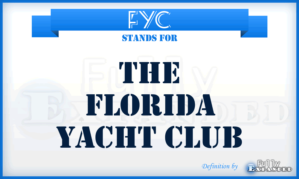 FYC - The Florida Yacht Club