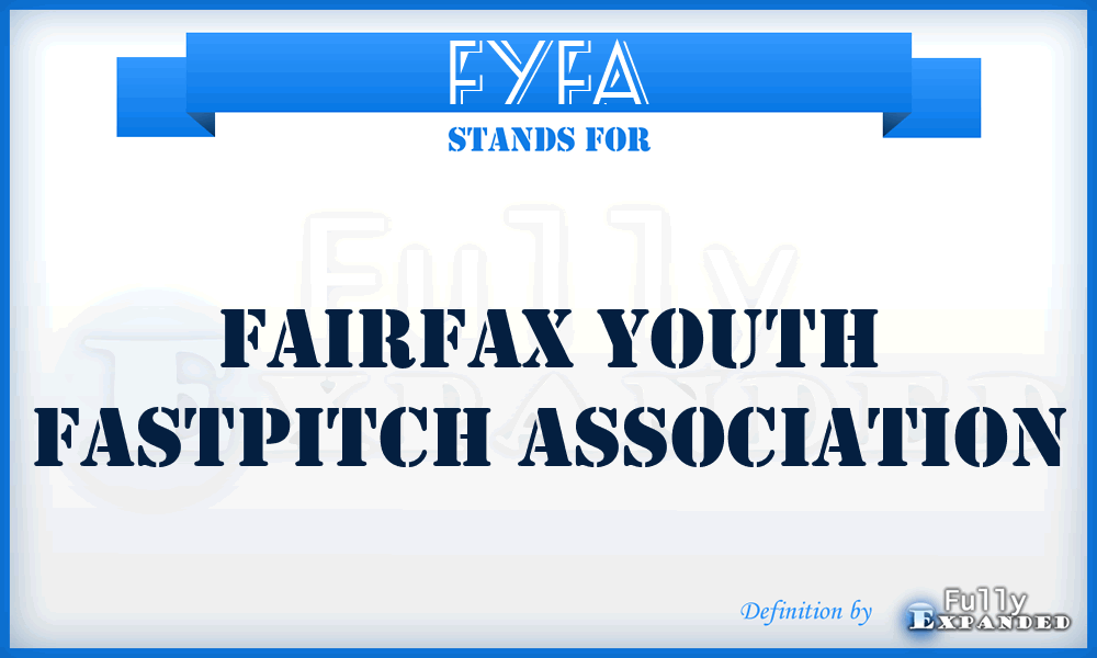 FYFA - Fairfax Youth Fastpitch Association
