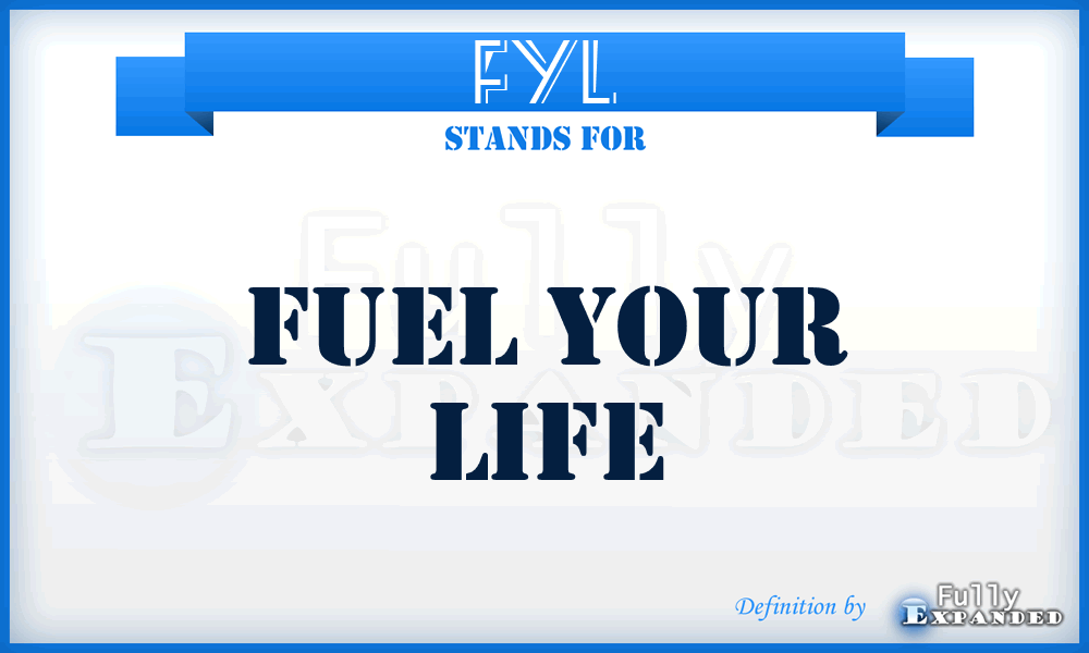 FYL - Fuel Your Life