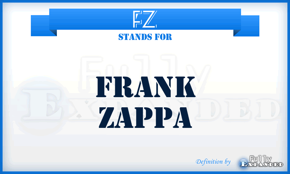 FZ - Frank Zappa