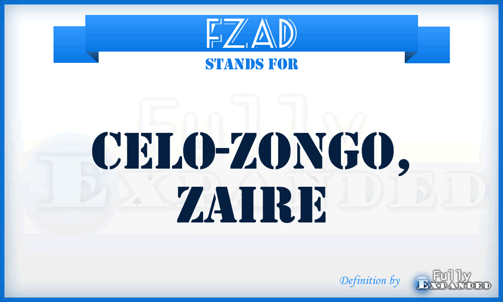 FZAD - Celo-Zongo, Zaire