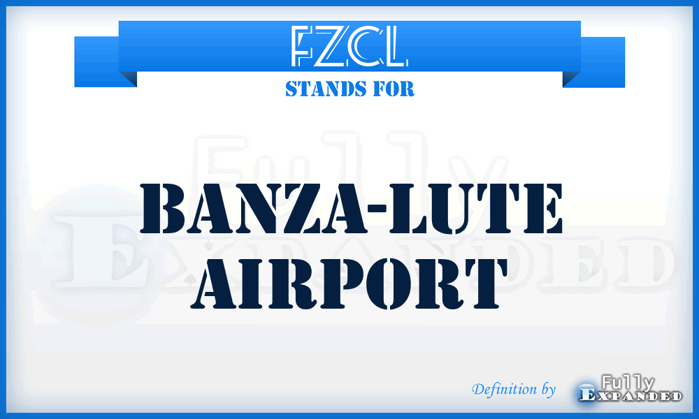 FZCL - Banza-Lute airport