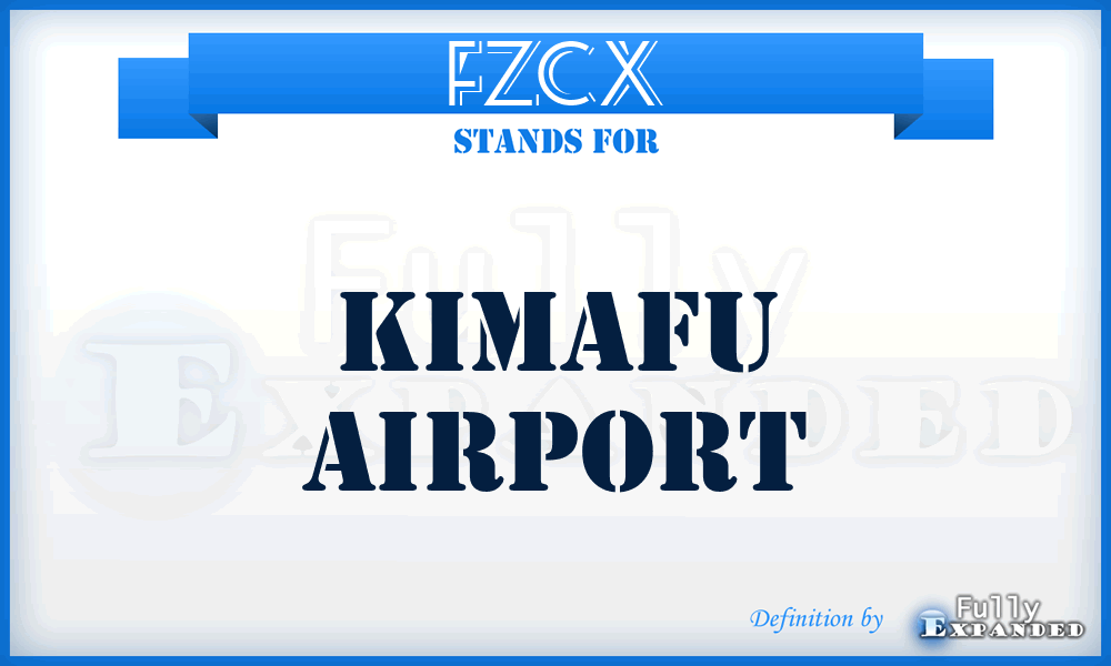 FZCX - Kimafu airport