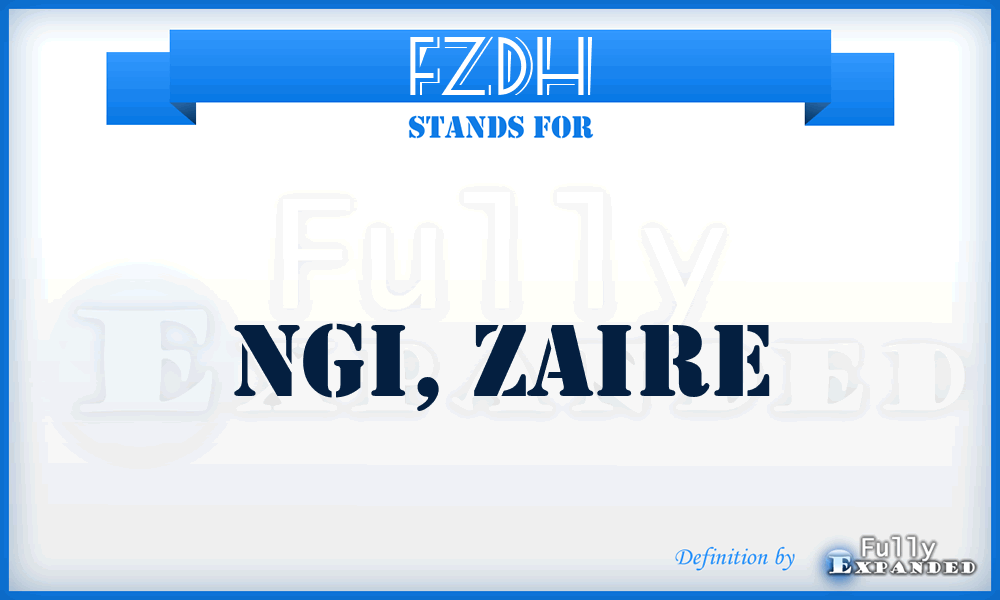 FZDH - Ngi, Zaire