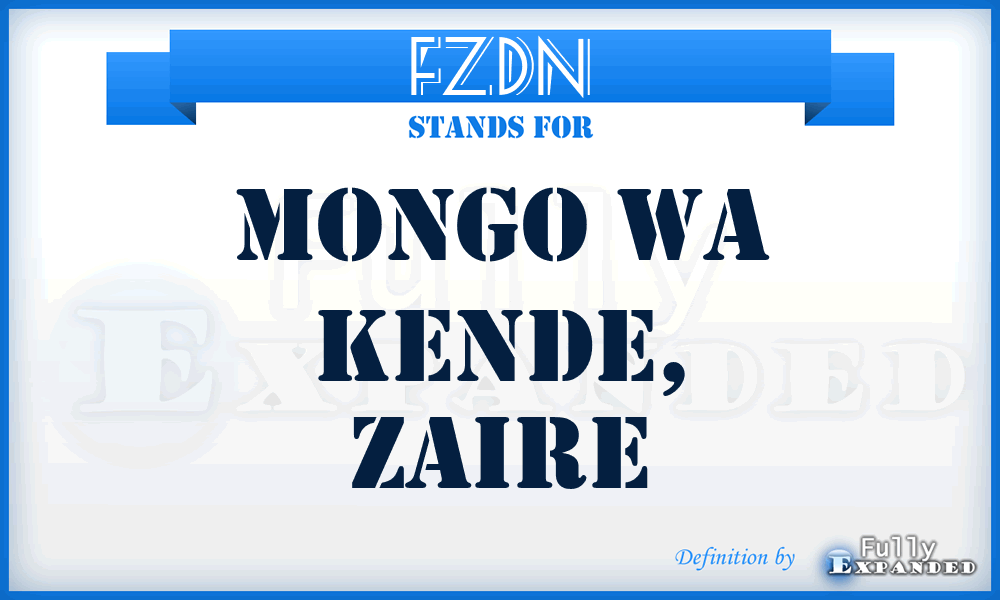 FZDN - Mongo Wa Kende, Zaire