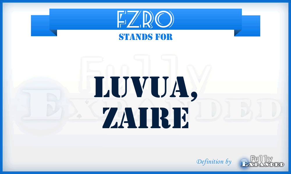 FZRO - Luvua, Zaire