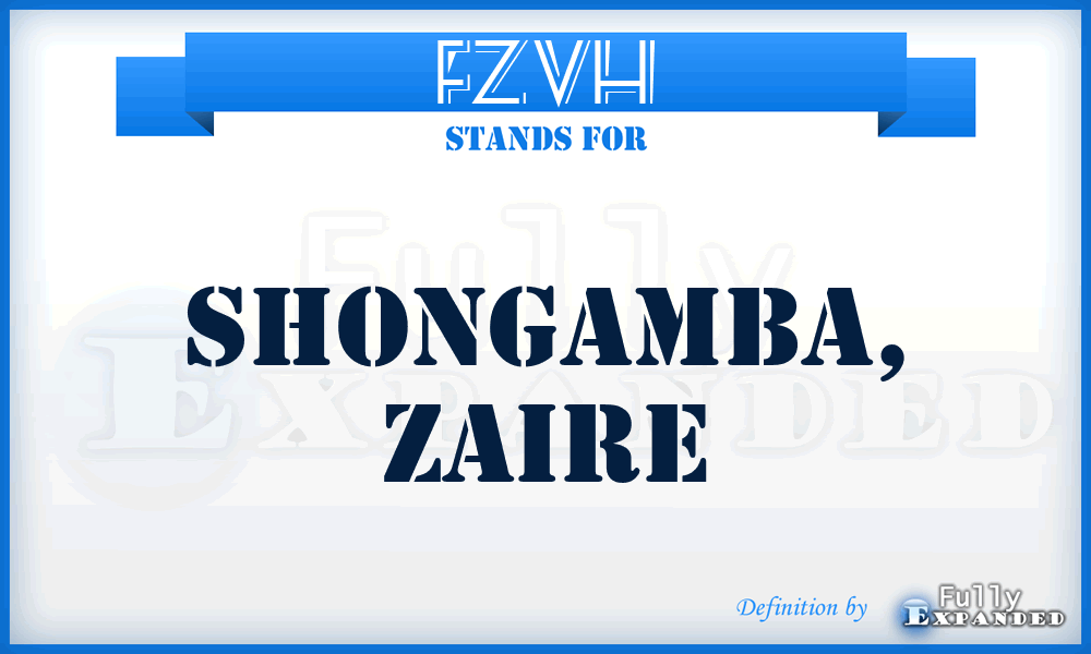 FZVH - Shongamba, Zaire