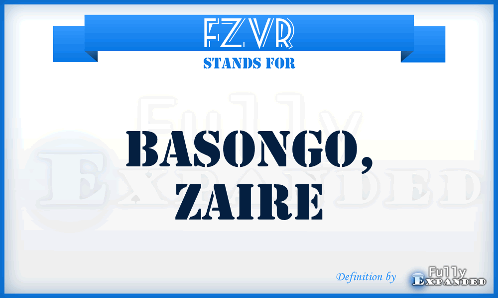 FZVR - Basongo, Zaire