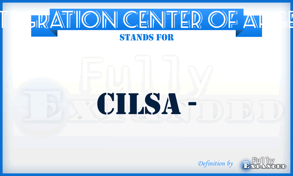 Free Integration Center of Argentina - CILSA -