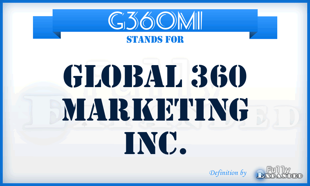G360MI - Global 360 Marketing Inc.