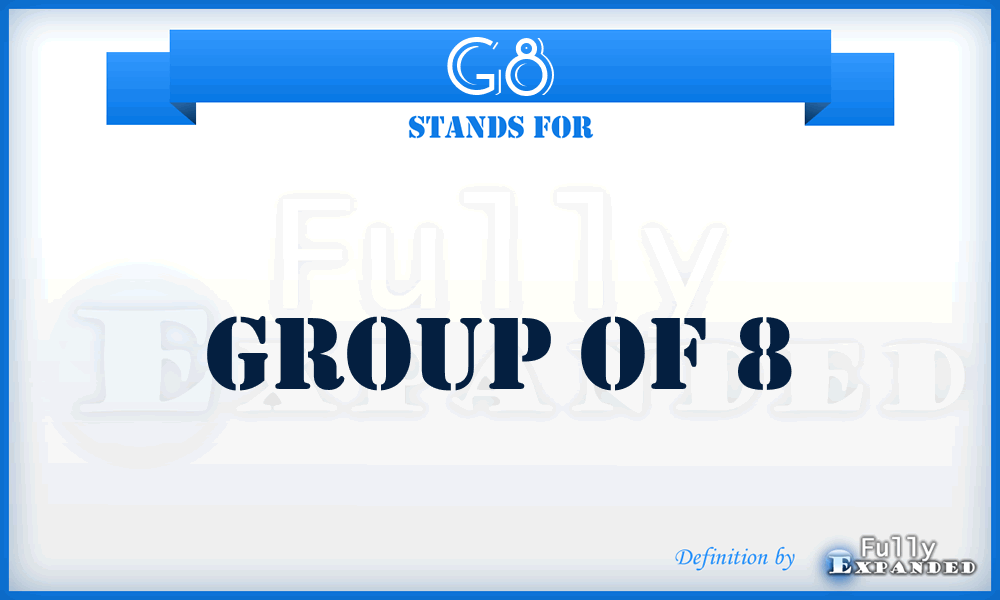 G8 - Group of 8