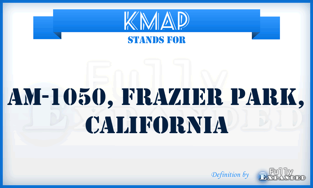 KMAP - AM-1050, Frazier Park, California